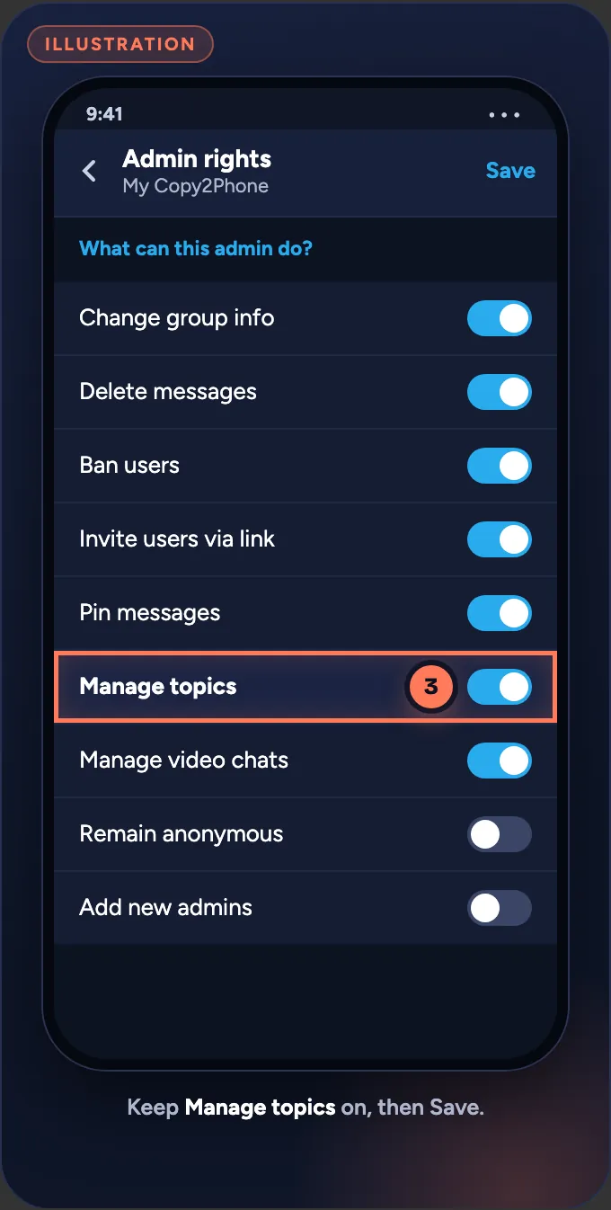 Illustration of the bot’s admin rights screen with Manage topics turned on (3).